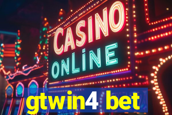 gtwin4 bet